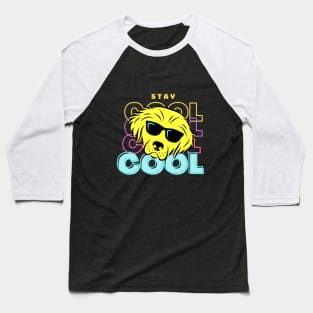 Cool Dog, Stay Cool Baseball T-Shirt